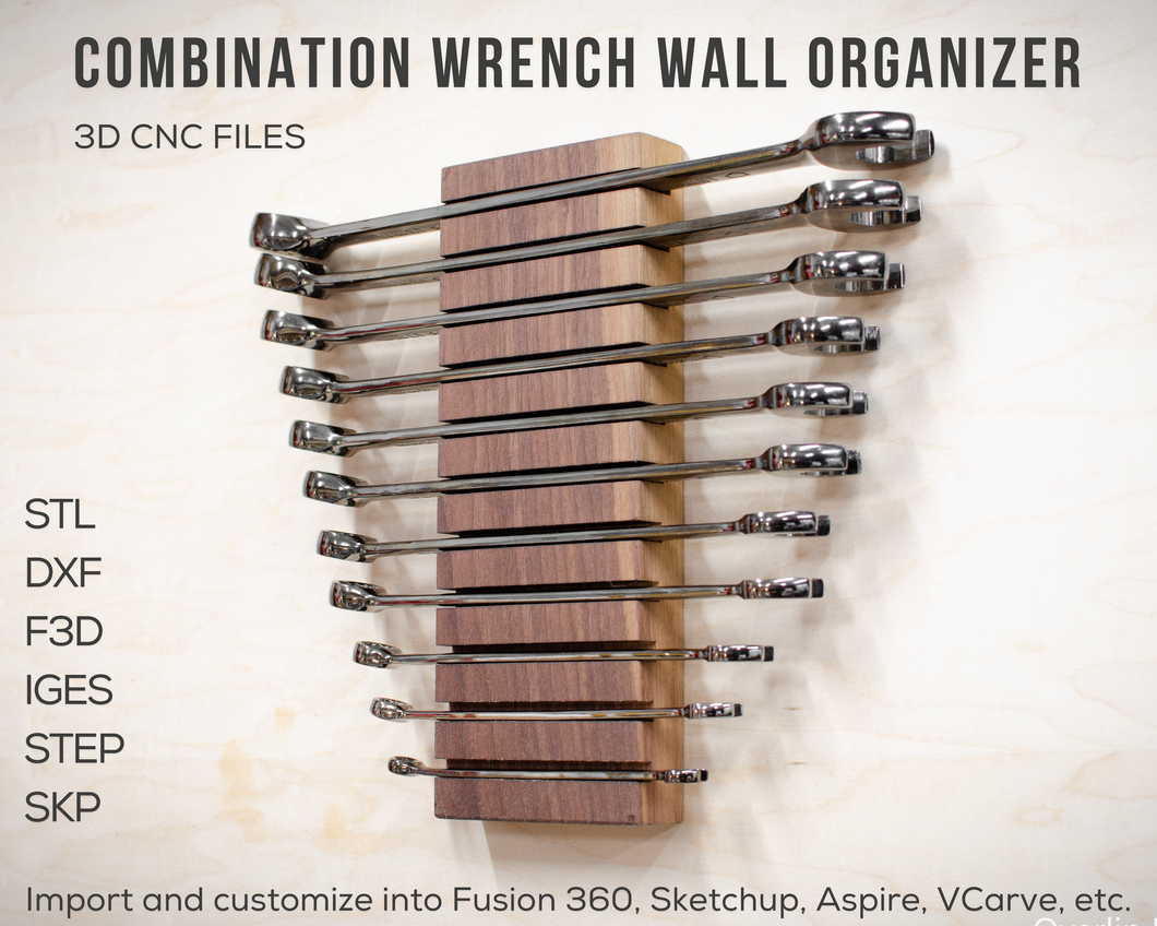 Combination Wrench Wall Organizer 3D CNC Files | F3D DXF STL STEP SKP IGES | Instant Download | For CNC & 3D Printing