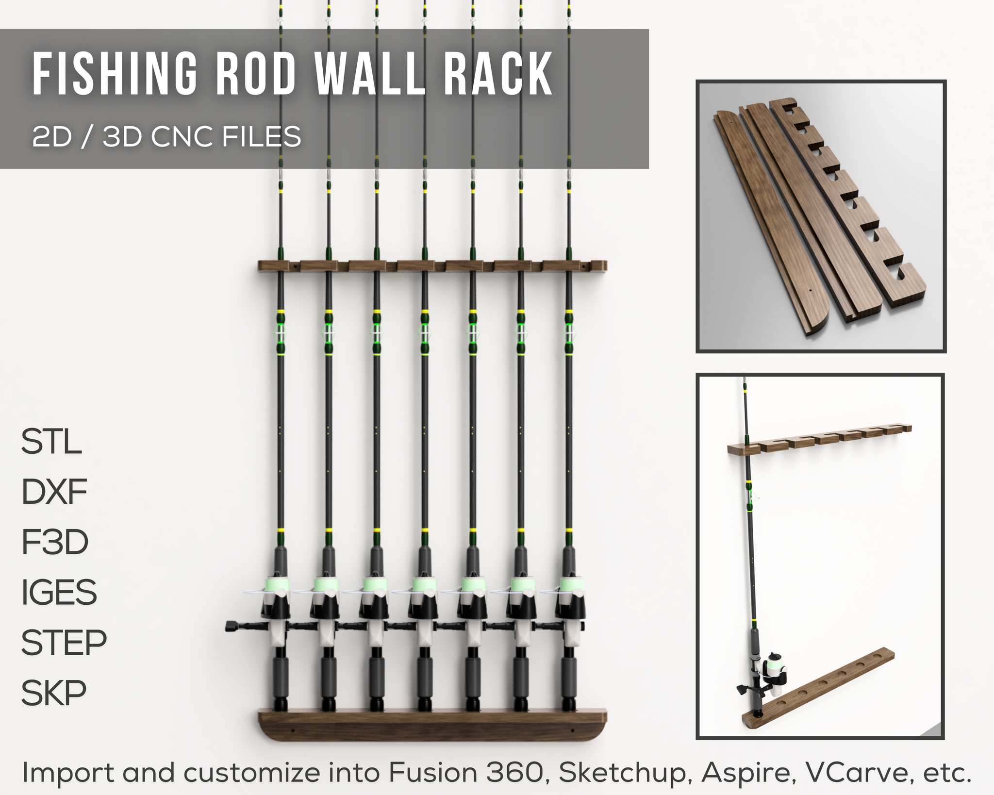 Fishing Rod Wall Rack 2D / 3D CNC Files | STL STEP F3D SKP IGES DXF |  Instant Download | Fishing Accessories | CNC Woodworking | 3D Printing
