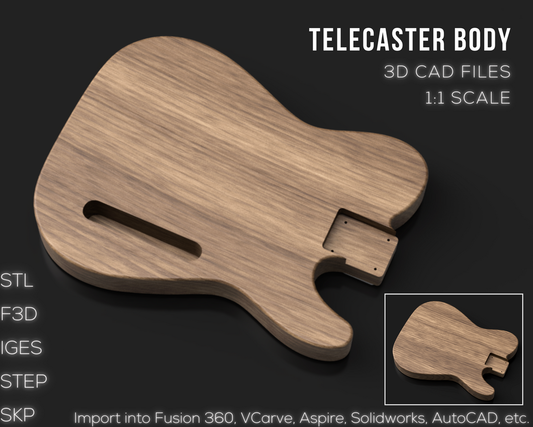 Fender Telecaster Guitar Body 3D stl step f3d iges CAD Files 1:1 Scale | Instant Download | CNC Cut Files | Guitar Build Plan | 3D Printing