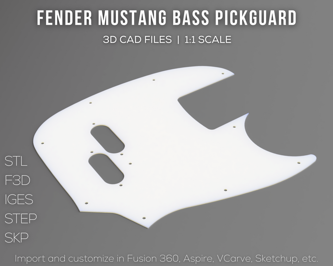 Fender Mustang Bass Guitar Pickguard 3D CAD Files | F3D STEP STL IGES SKP | 1:1 Scale | Instant Download | CNC Laser | 3D Printing
