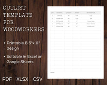 Load image into Gallery viewer, Simple Cutlist Template for Woodworkers | PDF XLSX CSV Files | Printable 8.5&quot; x 11&quot; Design | Editable in Google Sheets and Excel

